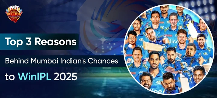 Reasons Behind Mumbai Indian's Chances to Win