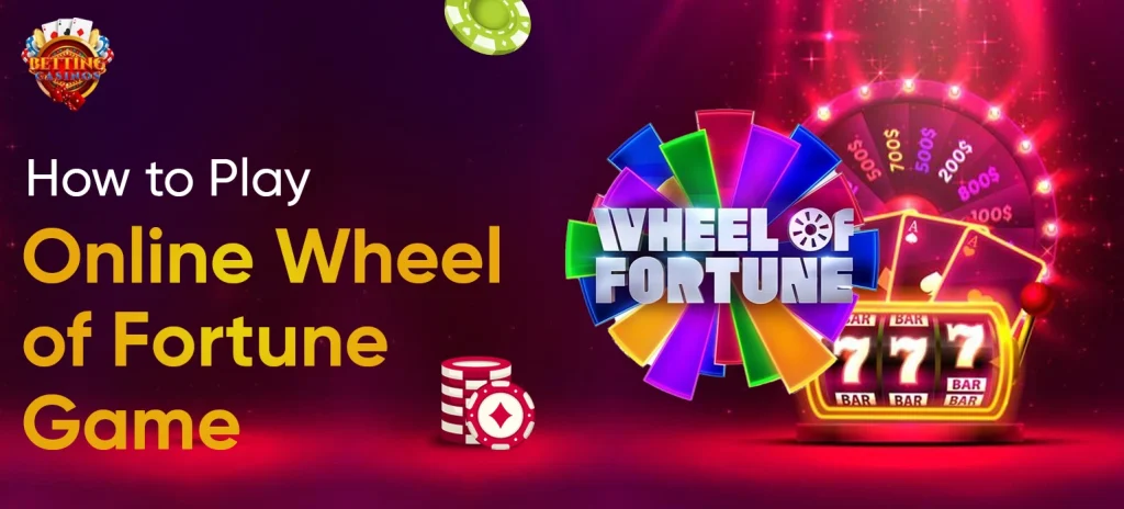 How to Play Online Wheel of Fortune Game - Betting Casinos